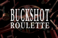 Buckshot Roulette